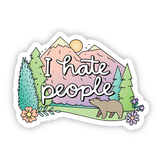 I Hate People Nature Sticker - Creative Sara Boutique