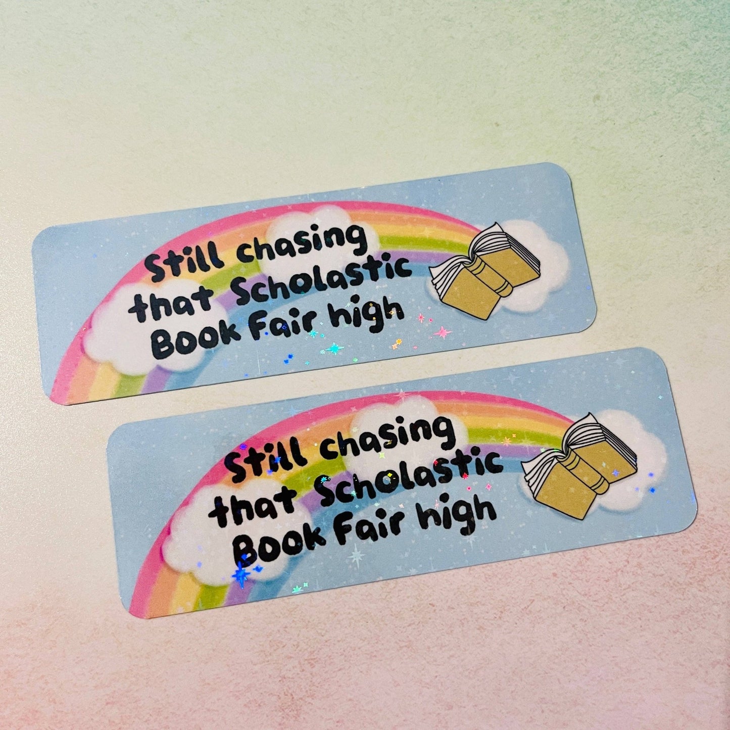 Bookmark Still Chasing That Scholastic Book Faire High - Creative Sara Boutique