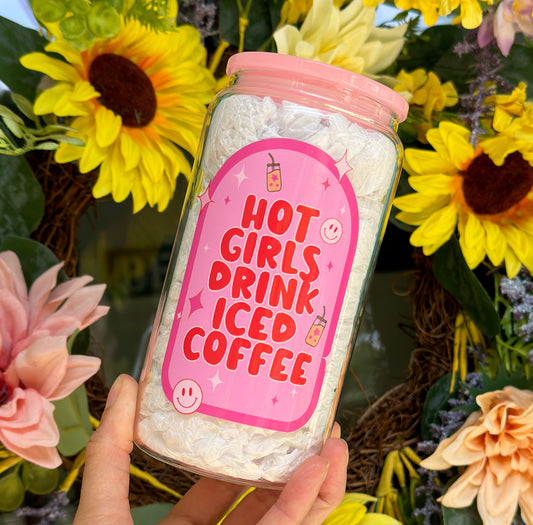 Hot Girls Drink Iced Coffee 16oz Glass Can Cup